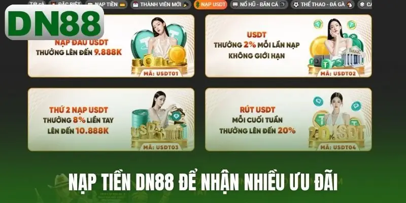 Nạp tiền DN88 để nhận nhiều ưu đãi